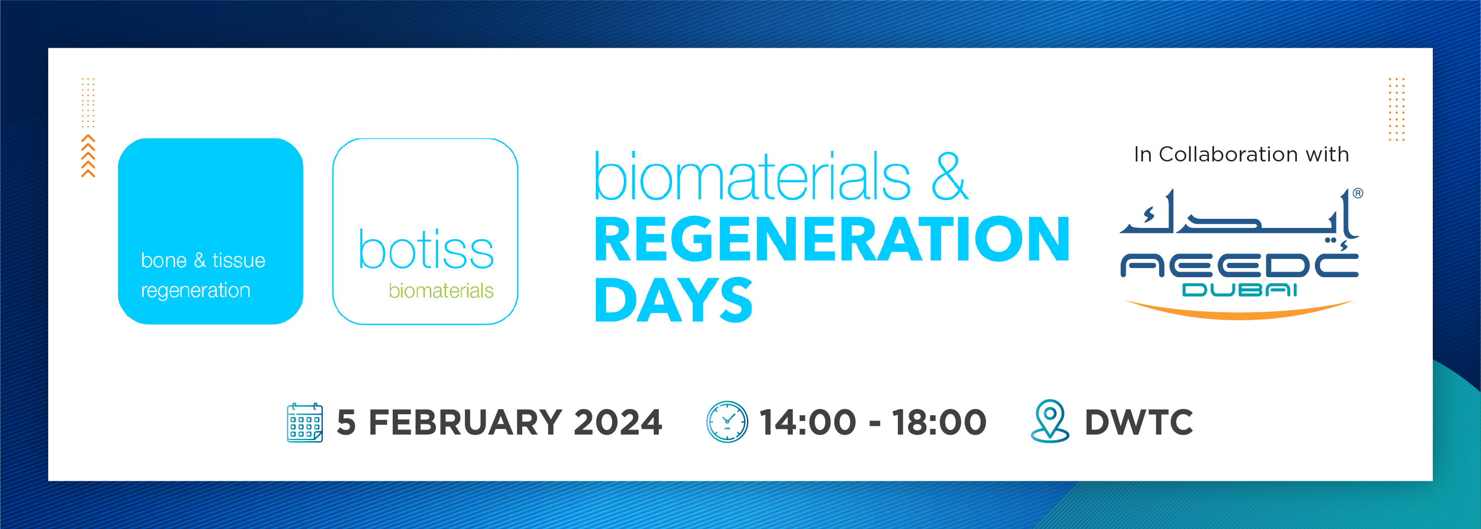 biomaterials & REGENERATION DAYS DUBAI in Collaboration with AEEDC DUBAI